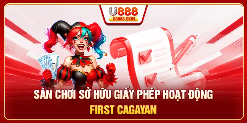 Sân chơi sở hữu giấy phép hoạt động First Cagayan